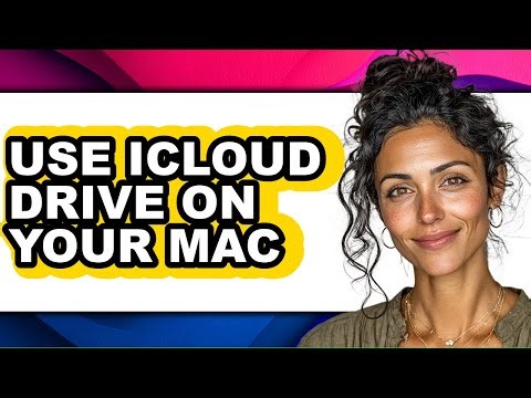 How to Use Icloud Drive on Your Mac - Full Guide