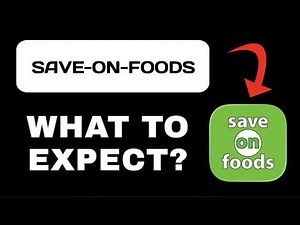 Save‑On‑Foods App Overview - What To Know