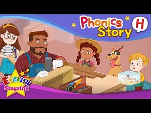 Phonics Story H - English Story - Educational video for Kids - Videos For Kids