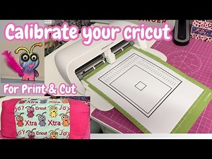 Cricut Joy Xtra Calibration for print & cut