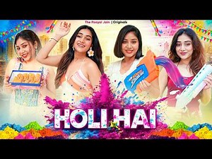 Holi Hai | The Paayal Jain