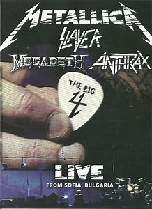 Metallica, Slayer, Megadeth, Anthrax - The Big 4: Live From Sofia, Bulgaria