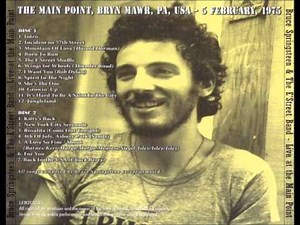 Bruce Springsteen & The E'Street Band Live at the Main Point '75 - Incident On 57th Street