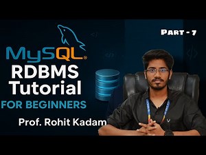 MySQL RDBMS Part - 7 Full Tutorial | Learn Database from Scratch | Beginner to Advanced | Krio