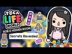 HOW TO OPEN SECRET ROOM AT ROB-O IN TOCA LIFE WORLD