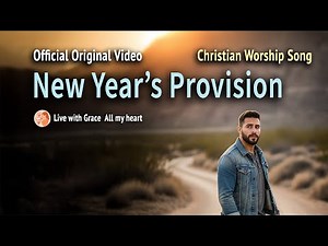 New Year's Provision | LWGAMH Gospel stomp and Holler Song | Christian Worship Song | Music video