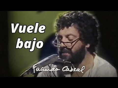 Vuele Bajo - Facundo Cabral