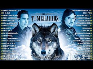 Los Temerarios Viejitas Románticas Éxitos 💕 Los Temerarios Mix Románticas Para Enamorarse Más