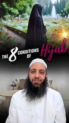 Understanding the 8 Conditions Of Hijab