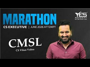 CMSL Marathon June 26 | CS Executive Marathon Part 2 | CS Executive Revision June | CS Vikas Vohra