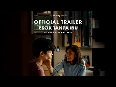Tomorrow Without Mother Official Trailer | Ringgo Agus Rahman, Ali Fikry, and Dian Sastrowardoyo