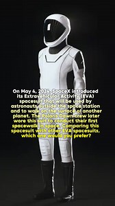 On May 4, 2024, SpaceX introduced its Extravehicular Activity (EVA) spacesuit that will be used by astronauts outside the space station and to walk on the surface of another planet. The Polaris Dawn crew later wore this suit to conduct their first spacewalk in space. Comparing this spacesuit with other EVA spacesuits, which one would you prefer? #Space | Future Worlds