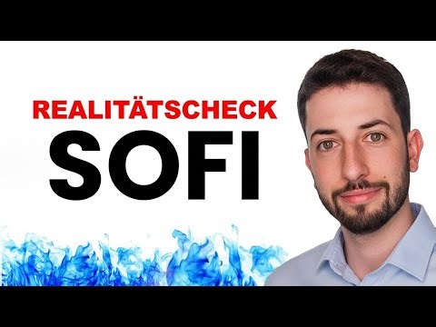 SoFi steht unter Beschuss – Das steckt wirklich dahinter!
