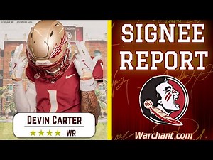 FSU Football SIGNEE REPORT Devin Carter | Legacy Wide Receiver to Florida State Seminoles | Warchant