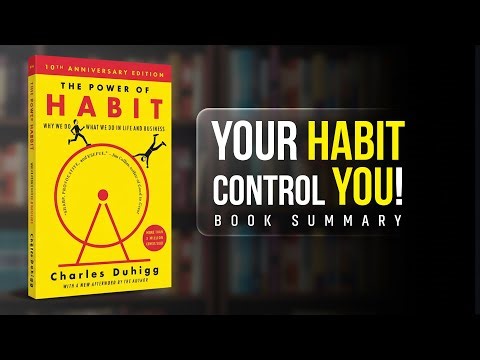 The Power of Habit Summary in English | Change Your Habits, Change Your Life