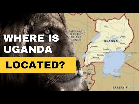 Where is Uganda Located? #Uganda #LocationOfUganda