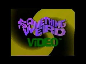 Something Weird Video (Different transition, 1980)