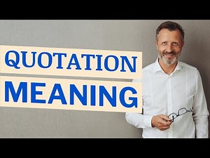 Quotation | Definition of quotation