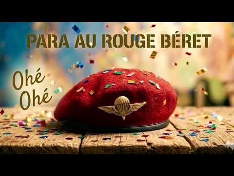 PARA AU ROUGE BERET - 2E PELOTON Chant Militaire Français Reprise