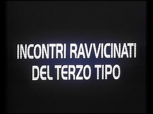 Incontri ravvicinati del terzo tipo (Steven Spielberg, 1977) - Titoli in italiano
