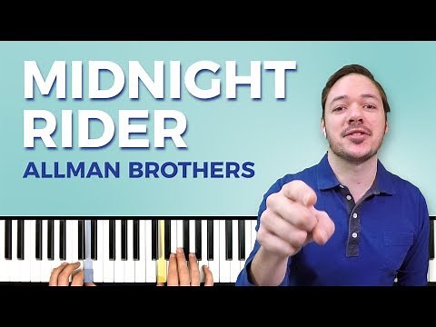 How to play 'Midnight Rider' by The Allman Brothers Band on the piano -- Playground Sessions
