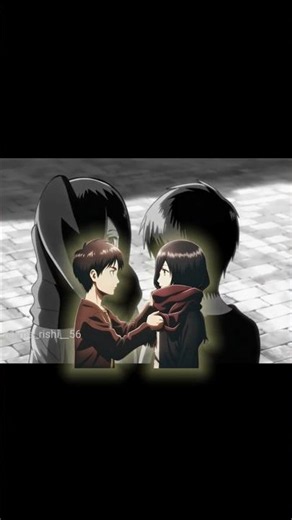 Eren 💔Mikasa edit 🥺💔#eren #mikasa #aot #anime #erenmikasa
