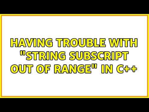 Having trouble with "string subscript out of range" in C++