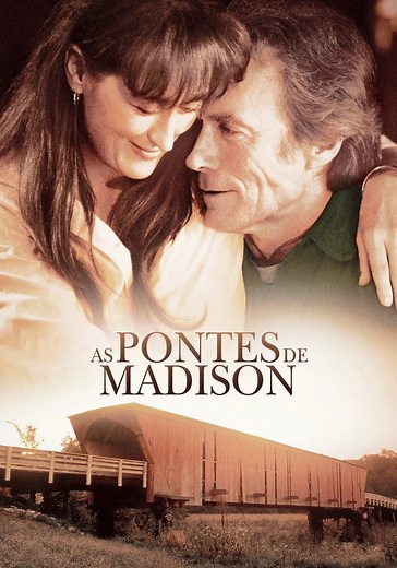 As Pontes de Madison County filme - assistir
