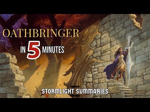 Oathbringer in 5 Minutes | Stormlight Summaries