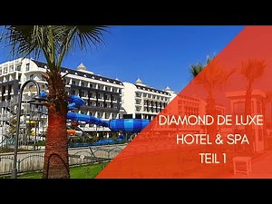 #VLOG 18| Diamond De Luxe Hotel & Spa | Teil 1
