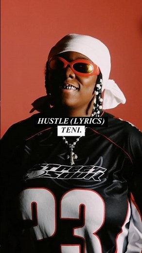 Hustle - Teni. #music #lyrics