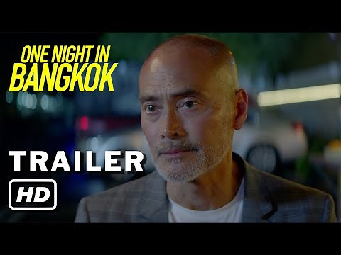 One Night In Bangkok | Official Trailer | HD