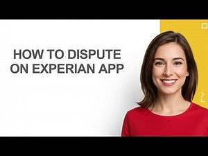 How to Dispute on Experian App - AshleyHowTo