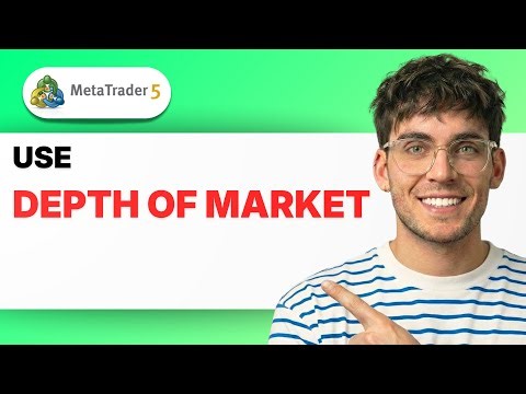 How to Use Depth Of Market in Meta Trader 5 [2026 Full Guide]