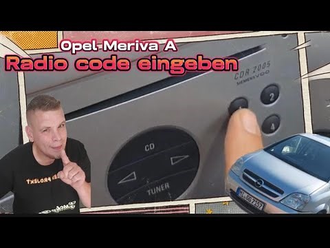 Radio code Beim Opel Meriva A eingeben.