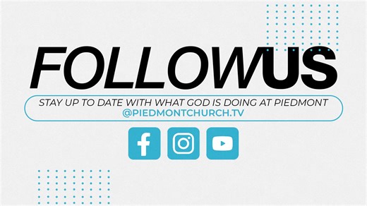Welcome to our online broadcast! Whether you’re a longtime member of our community or joining us for the very first time, we’re glad you’re here. | Piedmont Church