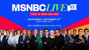 On Saturday, October 11th, don’t miss the chance to attend “MSNBCLIVE ‘25,” our second live community event featuring more than a dozen of our hosts in New York City. “MSNBCLIVE ‘25” will unite anchors, experts, and fans in an immersive, in-person experience centered on the pressing issues facing Americans today. Buy your tickets today: msnbc.com/live25 | MS NOW