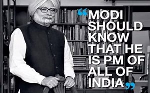 Modi should know he is PM of all of India: Manmohan Singh