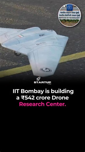 Startup Stories By DOC on Instagram: "India is levelling up its defence tech. IIT Bombay is building a ₹542 crore Drone Research Centre. A hub for future drones, future engineers… and a future where India builds, not buys. 🇮🇳✈️ Disclaimer: Content is shared for educational, storytelling, and commentary purposes under Fair Use (Section 107). We transform original material with insight and narrative. No ownership claimed on third-party assets credit given when possible. DM for credit or takedown