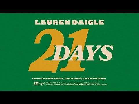 Lauren Daigle - 21 Days (Official Lyric Video)