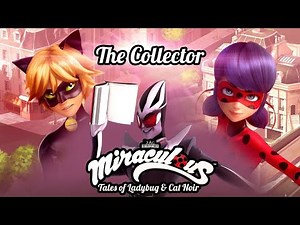 Miraculous Ladybug Season 2 Episode 1 The Collector [PART 7]
