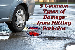 5 Types of Damage from Hitting Potholes