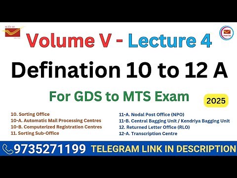 Postal Manual Volume 5 | Lecture 4 | Definition 10 to 12-A | GDS to MTS Exam | Postal Insight