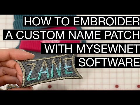 How to design and embroider a custom name patch with MySewnet software, on a Mac tutorial