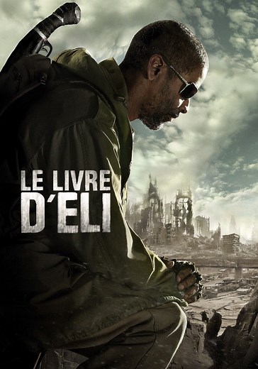 Regarder Le Livre d'Eli en streaming complet et légal