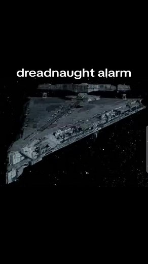 Dreadnought Alarm in Space: The Last Jedi