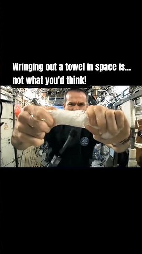 Wringing out a towel in space is... not what you'd think! space #science #experiment #astronaut