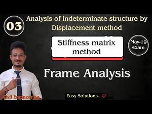 03* Stiffness matrix method for sway frame | Structural Analysis | Civil engineering #civil