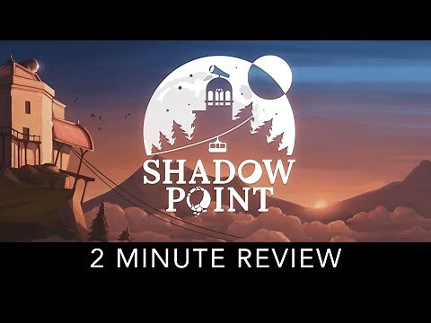 Shadow Point - 2 Minute Review