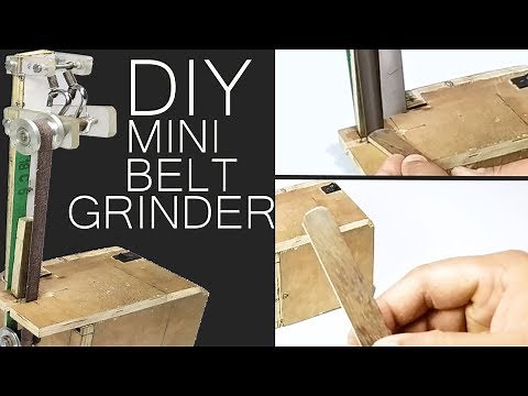 How To Make DIY Mini Belt Grinder Project Mechanical Project